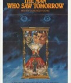 惊世启示录 The Man Who Saw Tomorrow            (1981)