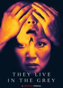 他们住在灰色地带 They Live in the Grey            (2022)