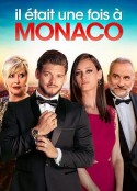 爱恋摩洛哥 Il était une fois à Monaco            (2020)