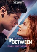 平行爱情 The In Between            (2022)
