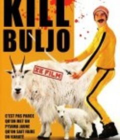 杀死比利 Kill Buljo: The Movie            (2007)