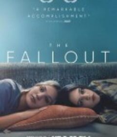 不良后果 The Fallout            (2021)