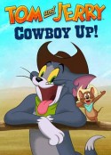 猫和老鼠：西部大冒险 Tom and Jerry: Cowboy Up            (2022)