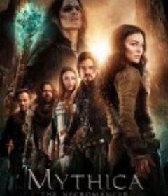 麦斯卡：死灵法师 Mythica: The Necromancer            (2015)