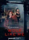如我之狼 第一季 Wolf Like Me Season 1            (2022)
