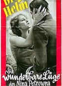 尼娜佩特罗娜的美妙谎言 Die wunderbare Lüge der Nina Petrowna            (1929)