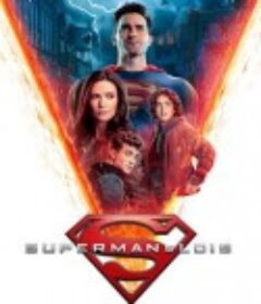 超人和露易斯 第二季 Superman &amp; Lois Season 2            (2022)