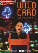 名嘴的赌局 Wild Card: The Downfall of a Radio Loudmouth            (2020)