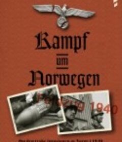 挪威战役 Kampf um Norwegen. Feldzug            (1940)