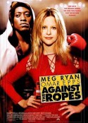 破网而出 Against the Ropes            (2004)