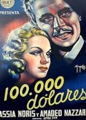 Centomila dollari            (1940)