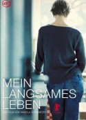 漫漫吾日 Mein langsames Leben            (2001)