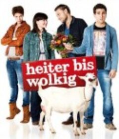 爱至云开雾散时 Heiter bis Wolkig            (2012)