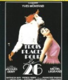 3张26日的票 Trois places pour le 26            (1988)