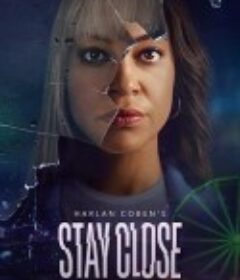 不要走远 Stay Close            (2021)