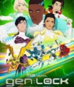 情报：锁定 第二季 Gen: Lock Season 2            (2021)