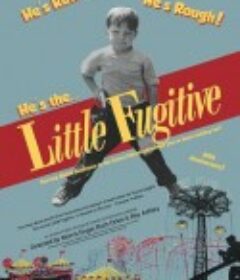 小逃亡者 Little Fugitive            (1953)