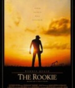 心灵投手 The Rookie            (2002)