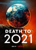 2021去死 Death to 2021            (2021)