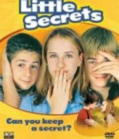 保密天使 Little Secrets            (2001)