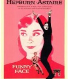 甜姐儿 Funny Face            (1957)