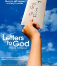 写给上帝的信 Letters to God            (2010)
