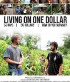 一块钱过活 Living on One Dollar            (2013)