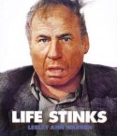 丑态百出 Life Stinks            (1991)