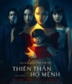 守护天使 Thiên Thần Hộ Mệnh            (2021)