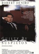嫌疑犯 Guilty by Suspicion            (1991)