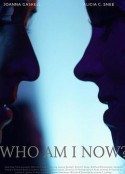 别问我是谁 Who Am I Now?            (2021)