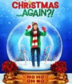 圣诞再临 Christmas Again            (2021)
