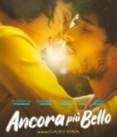 美丽至极2 Ancora più bello            (2021)