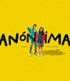 匿名者敬启 Anónima            (2021)