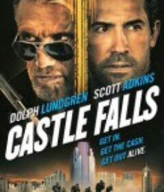 堕落之堡 Castle Falls            (2021)
