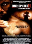 终极斗士2 Undisputed II: Last Man Standing            (2006)