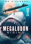 巨齿鲨崛起 Megalodon Rising            (2021)