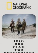 1917俄国大革命 1917: One Year, Two Revolutions            (2017)