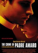 阿马罗神父的罪恶 El crimen del padre Amaro            (2002)