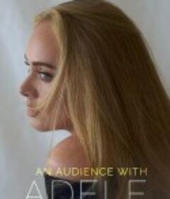 An Audience with Adele            (2021)