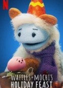 松饼与麻薯：佳节盛宴 Waffles + Mochi: Holiday Feast            (2021)