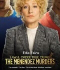 法律与秩序真实重案：梅内德斯兄弟 Law &amp; Order True Crime: The Menendez Murders            (2017)