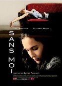 没有我 sans moi            (2007)