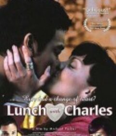 与查理斯午餐 Lunch with Charles            (2001)