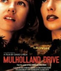 穆赫兰道 Mulholland Dr.            (2001)