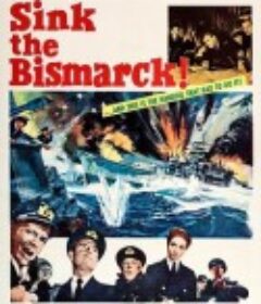 击沉俾斯麦号！ Sink the Bismarck!            (1960)
