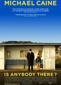 有人在吗？ Is Anybody There?            (2008)