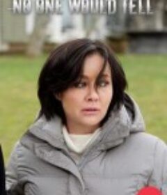 无人诉说 No One Would Tell            (2018)