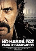 不得安身 No Habrá Paz Para Los Malvados            (2011)