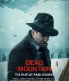 迪亚特洛夫事件 Перевал Дятлова            (2020)